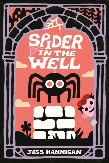 Spider in the Well by Jess Hannigan