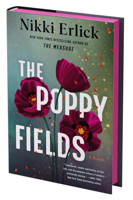 The Poppy Fields  by Nikki Erlick
