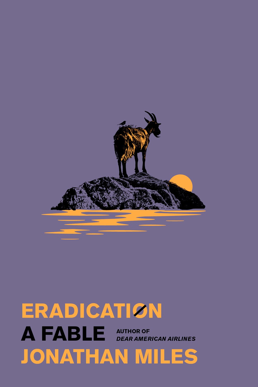 Eradication by Jonathan Miles