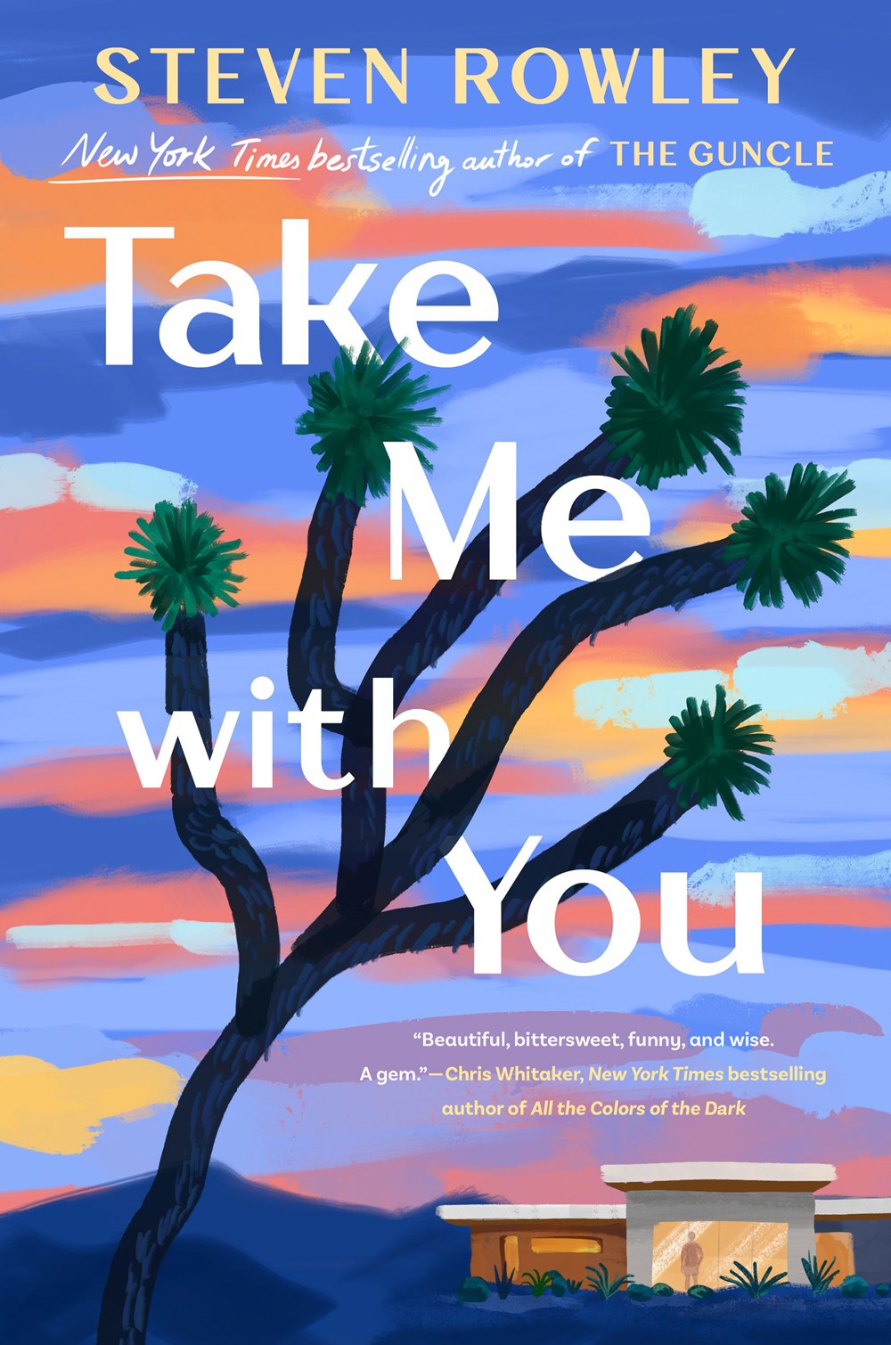 Take Me with You by Steven Rowley