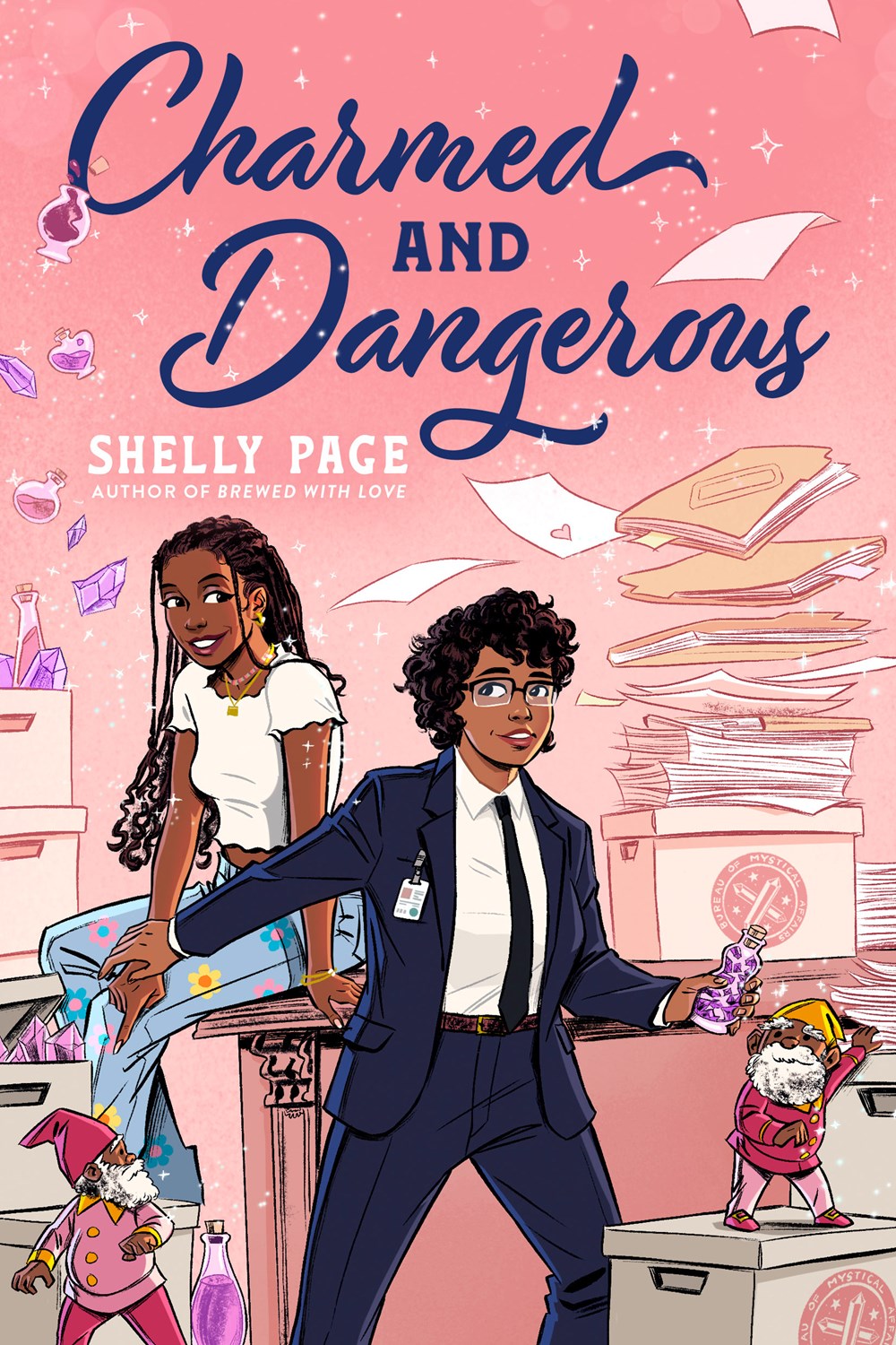 Charmed and Dangerous by Shelly Page