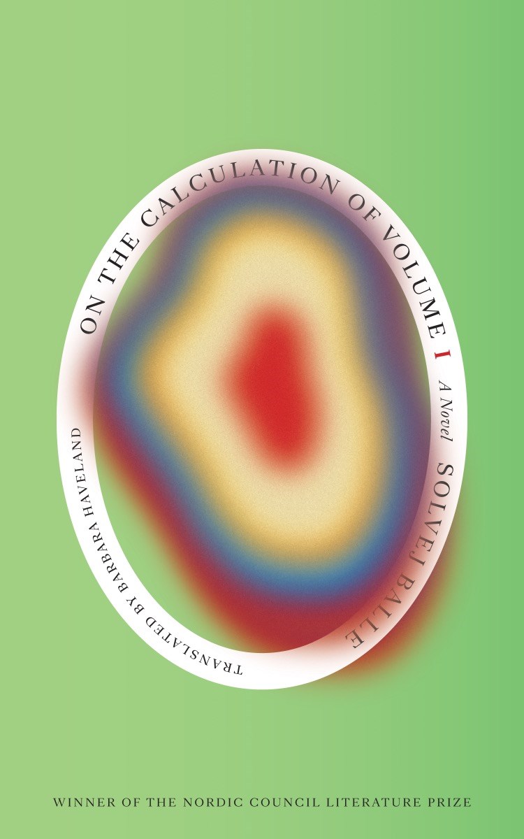 On the Calculation of Volume (Book I)  by Solvej Balle