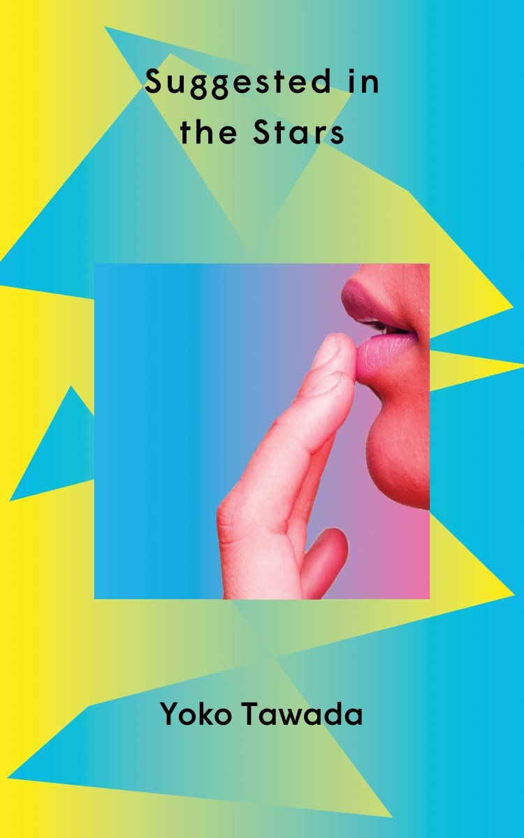 Suggested in the Stars by Yoko Tawada