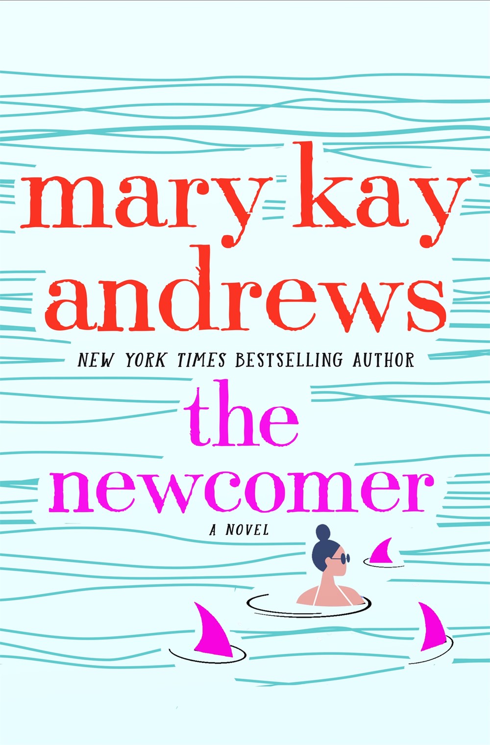 The Newcomer by Mary Kay Andrews