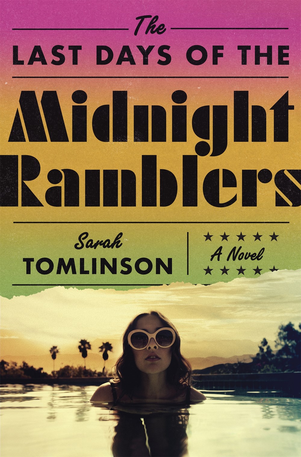 The Last Days of the Midnight Ramblers by Sarah Tomlinson