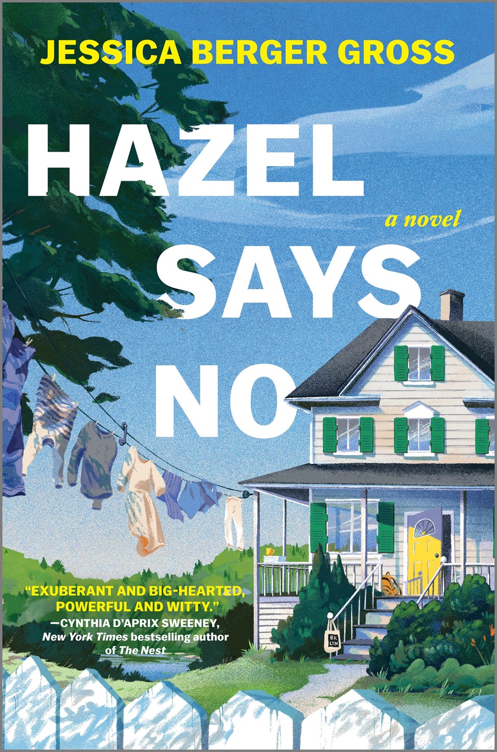 Hazel Says No by Gross Jessica Berger