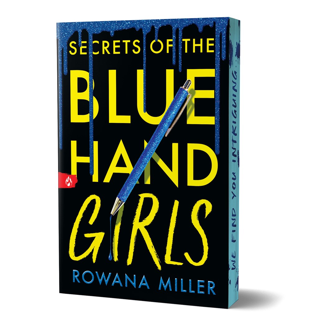 Secrets of the Blue Hand Girls (Deluxe Edition) by Rowana Miller
