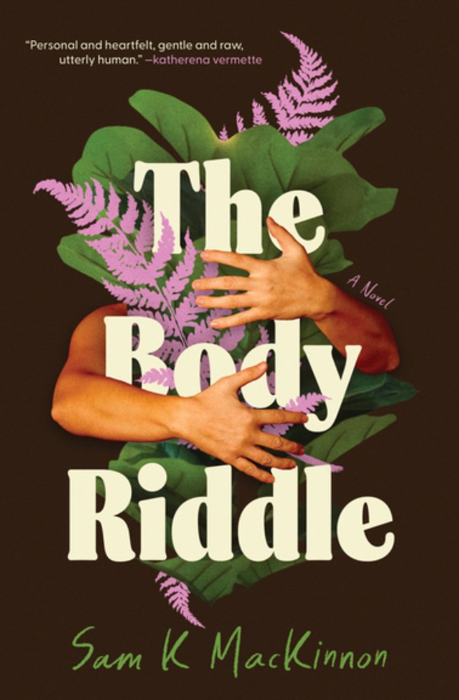 The Body Riddle by Sam K. MacKinnon