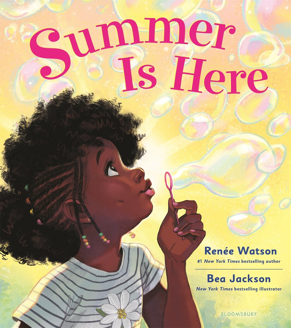 Summer Is Here by Renée Watson