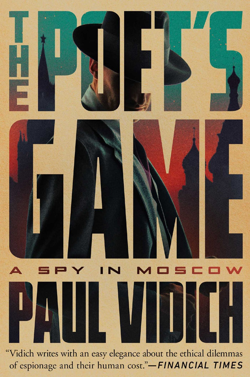 The Poet's Game by Paul Vidich