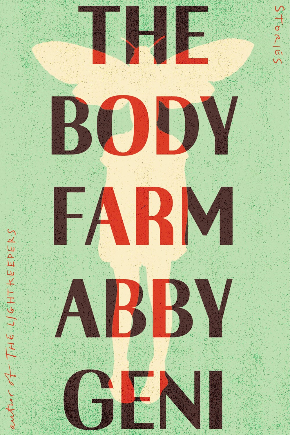 The Body Farm by Abby Geni