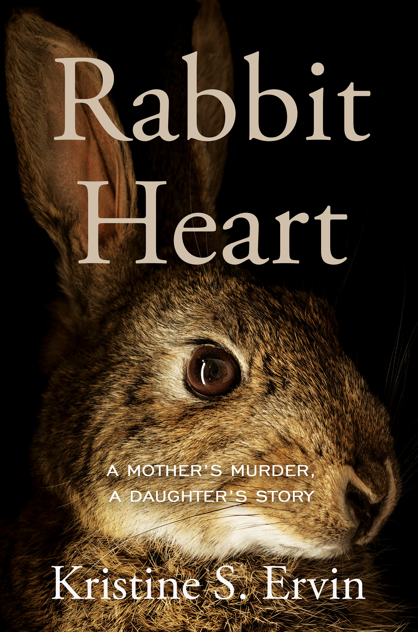 Rabbit Heart by Kristine S. Ervin