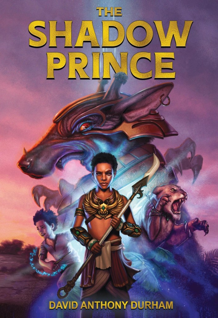 The Shadow Prince by David Anthony Durham