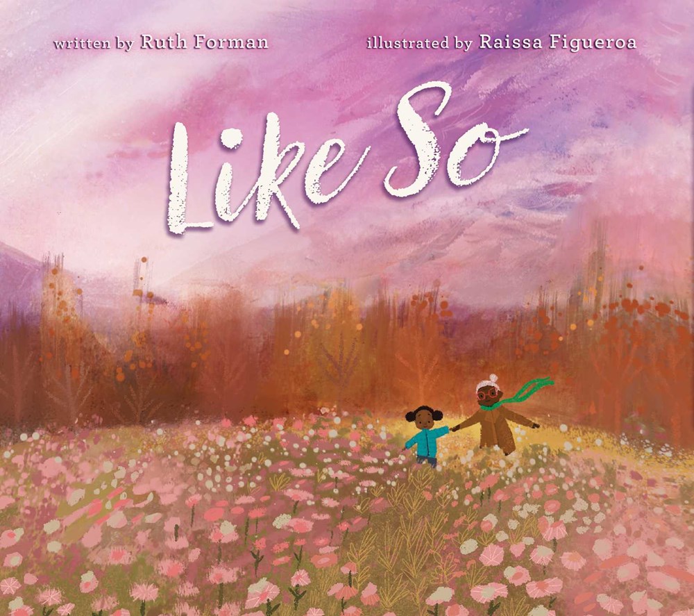 Like So by Ruth Forman