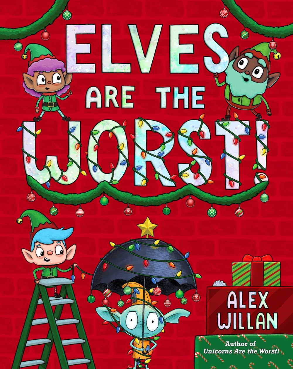 Elves are the Worst by Alex Willan