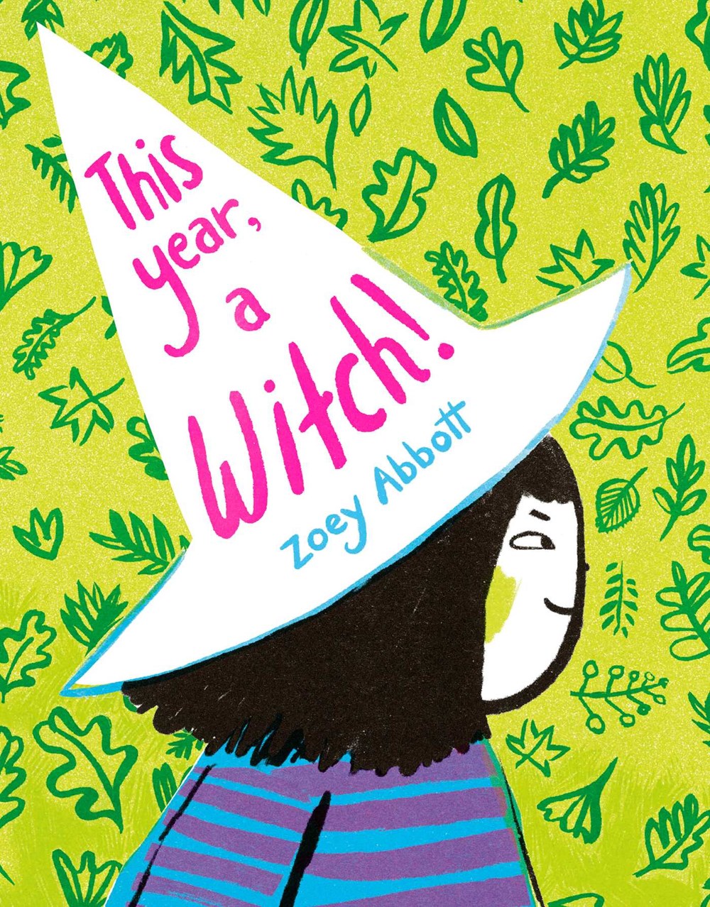This Year, a Witch! by  Zoey Abbott