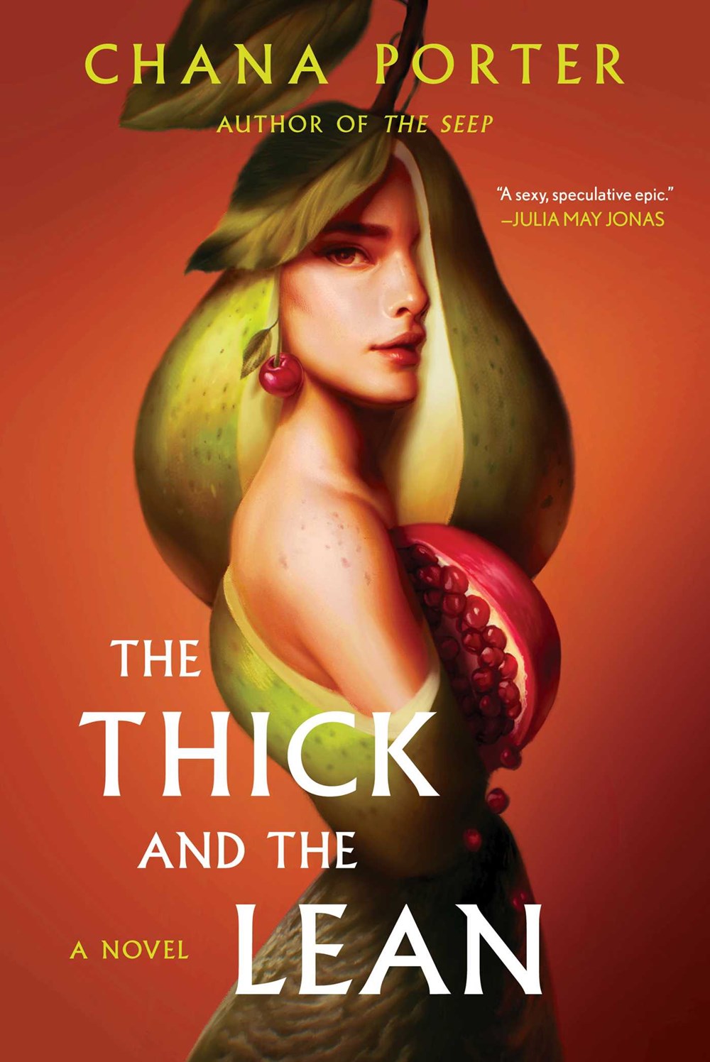 The Thick and the Lean by Chana Porter