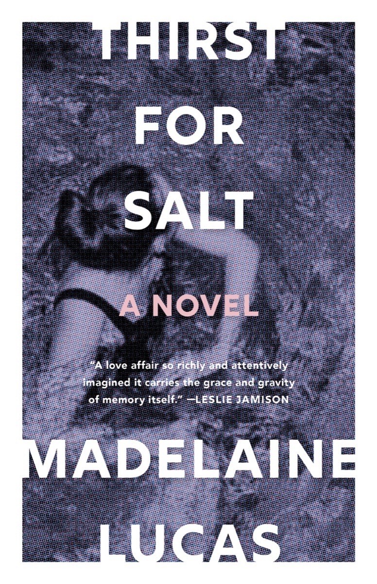 Thirst for Salt by Madelaine Lucasn