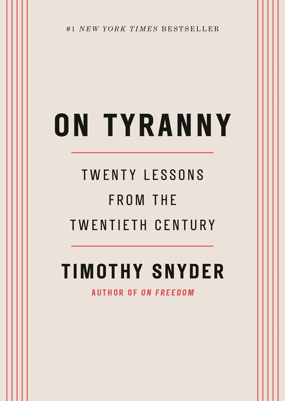 On Tyranny by  Timothy Snyder