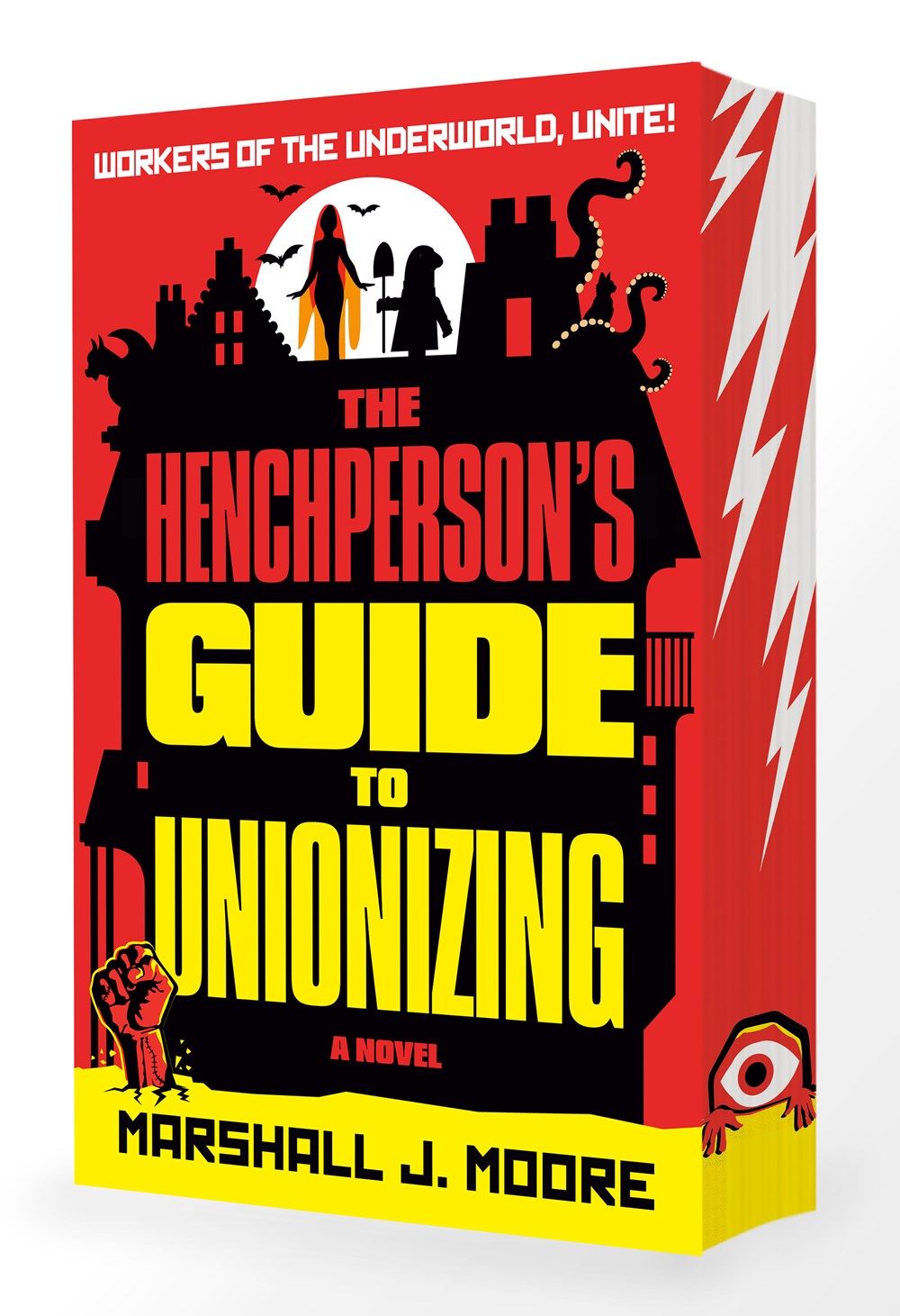 The Henchperson's Guide to Unionizing by Marshall J. Moore