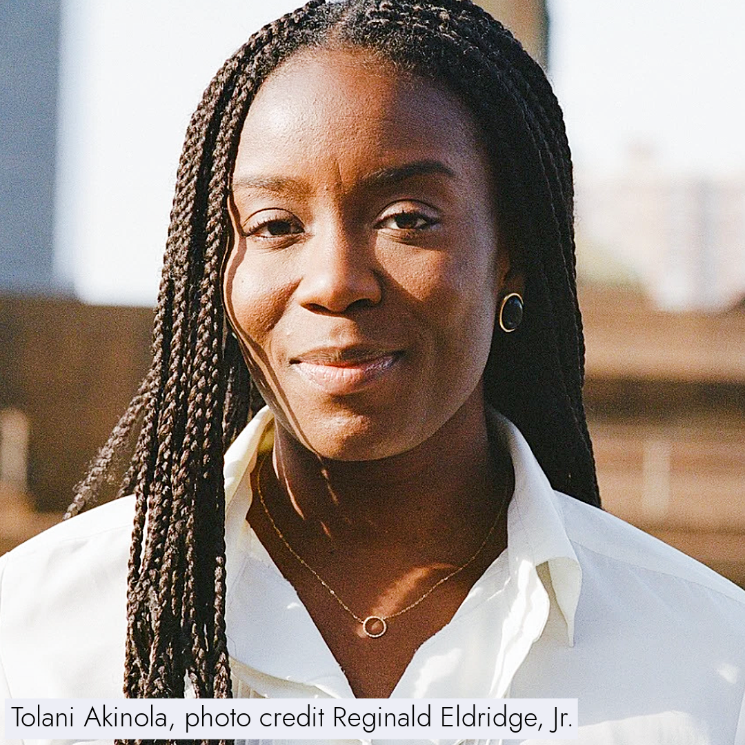 Tolani Akinola, photo credit Reginald Eldridge, Jr.