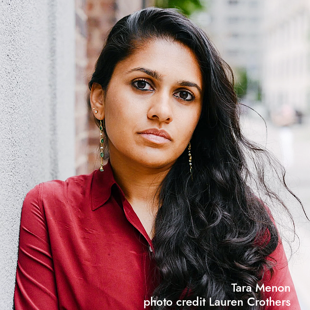 Tara Menon, photo credit Lauren Crothers